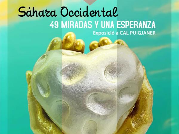 Exposició "Sáhara Occidental: 49 miradas y una esperanza"