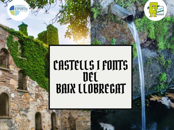 Castells i Fonts del Baix Llobregat