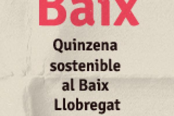 Sostibaix: la quinzena sostenible del Baix Llobregat 