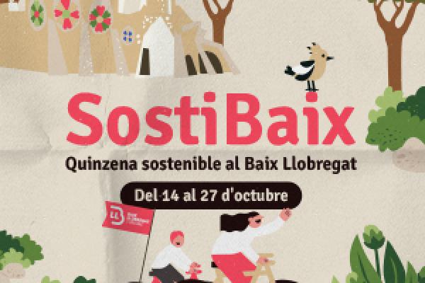 Sostibaix: la quinzena sostenible del Baix Llobregat 