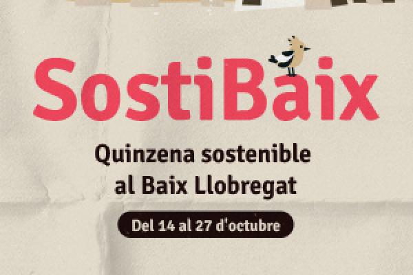 Sostibaix: la quinzena sostenible del Baix Llobregat 