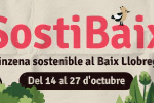 Sostibaix: la quinzena sostenible del Baix Llobregat 