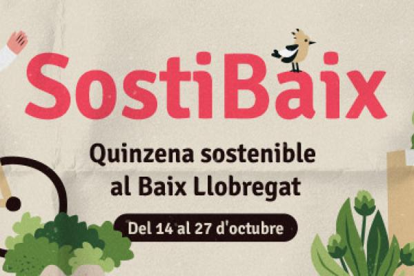 Sostibaix: la quinzena sostenible del Baix Llobregat 