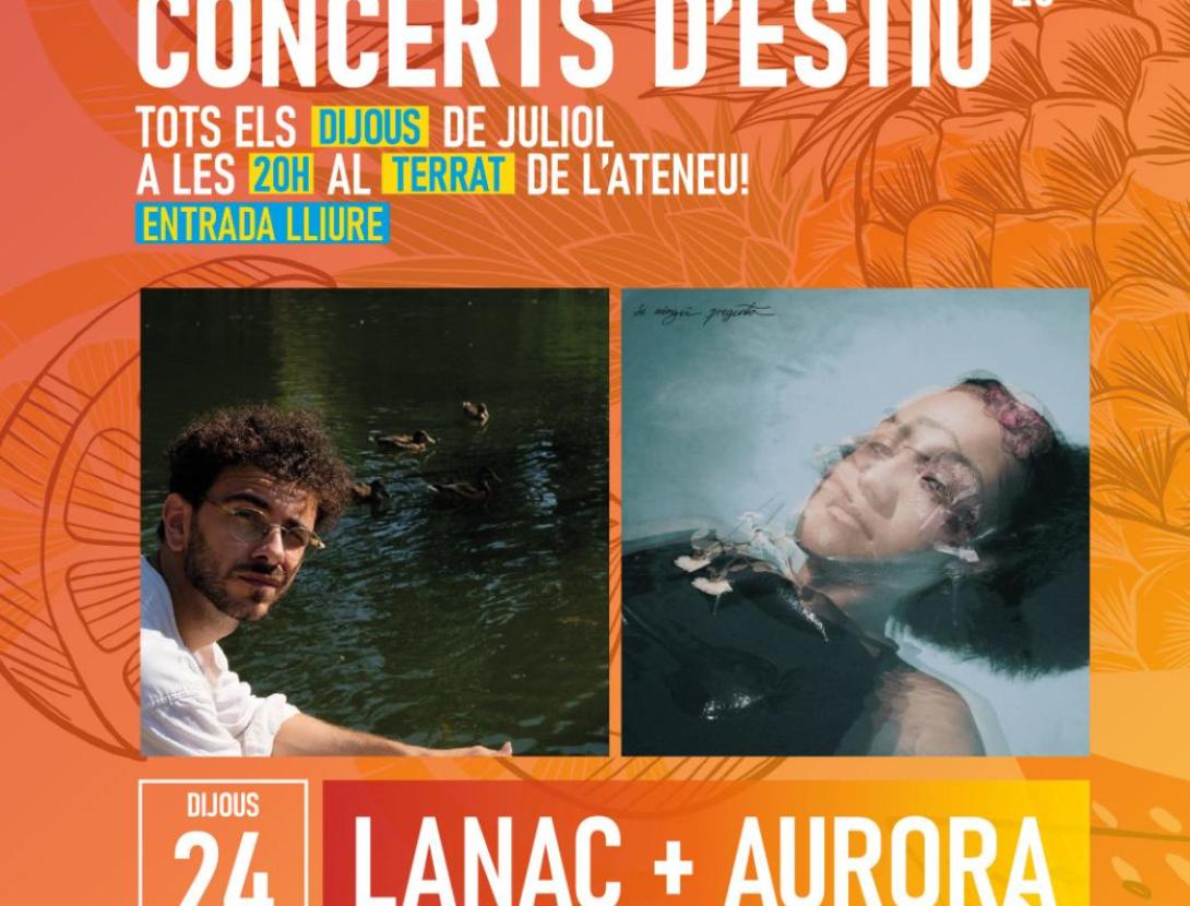 LANAC + Aurora Casadellà · Concerts d'estiu